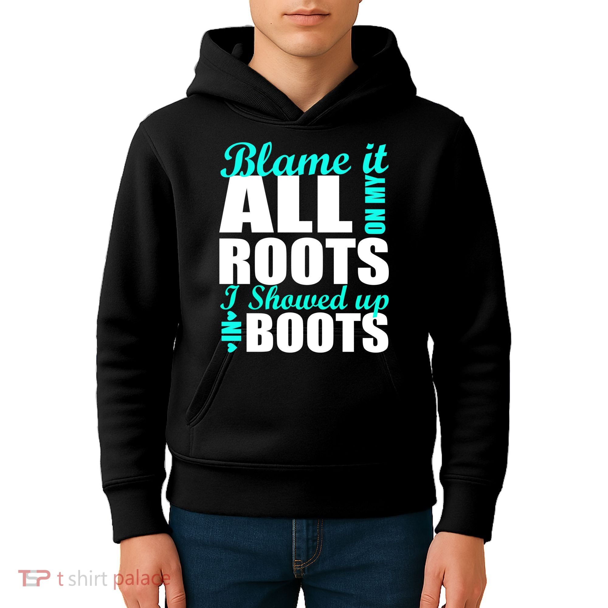 Blame It All On My Roots I Showed Up In Boots Kids Hoodie