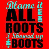Blame It All On My Roots I Showed Up In Boots Santa Hat thumb 1