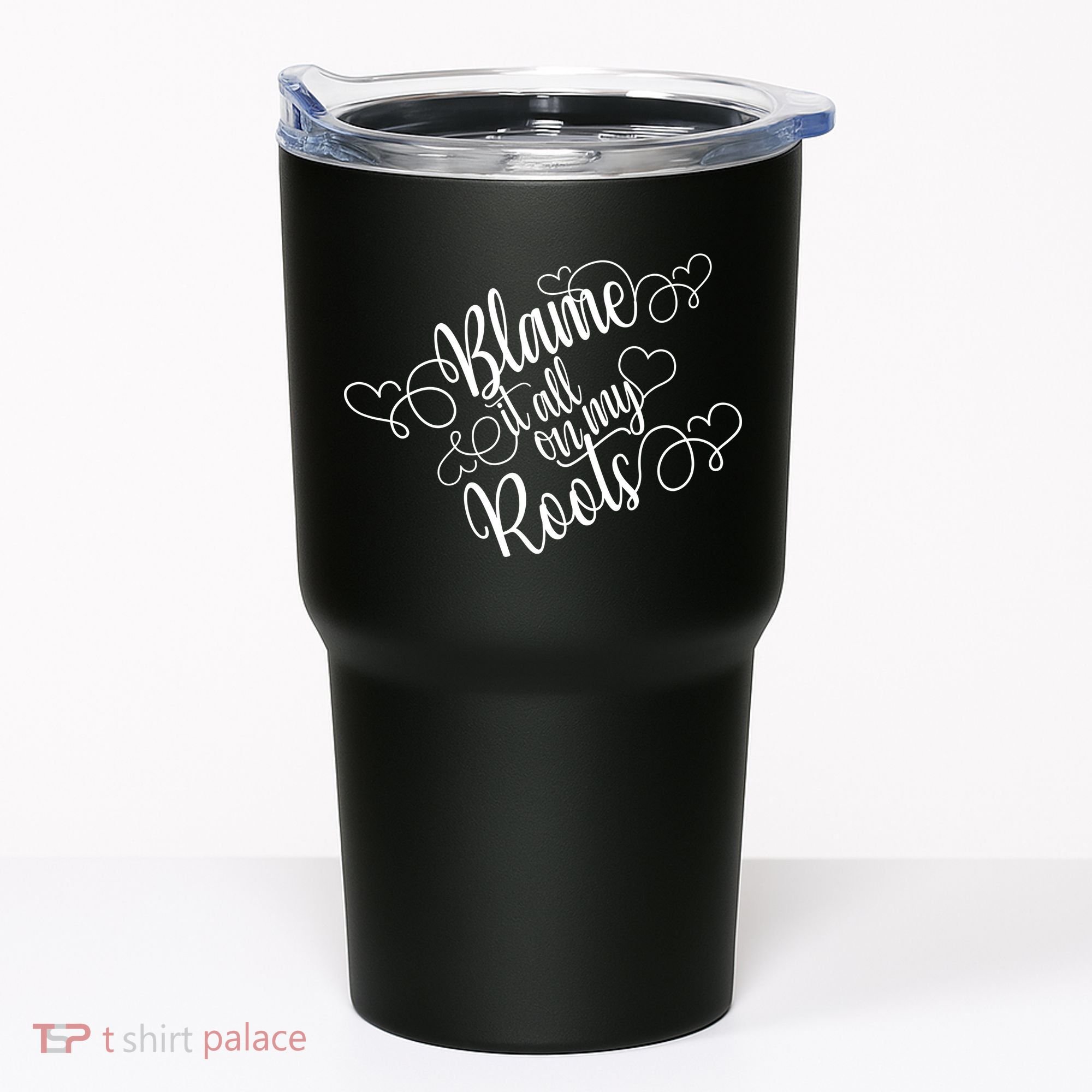 Blame It On My Roots Tumbler