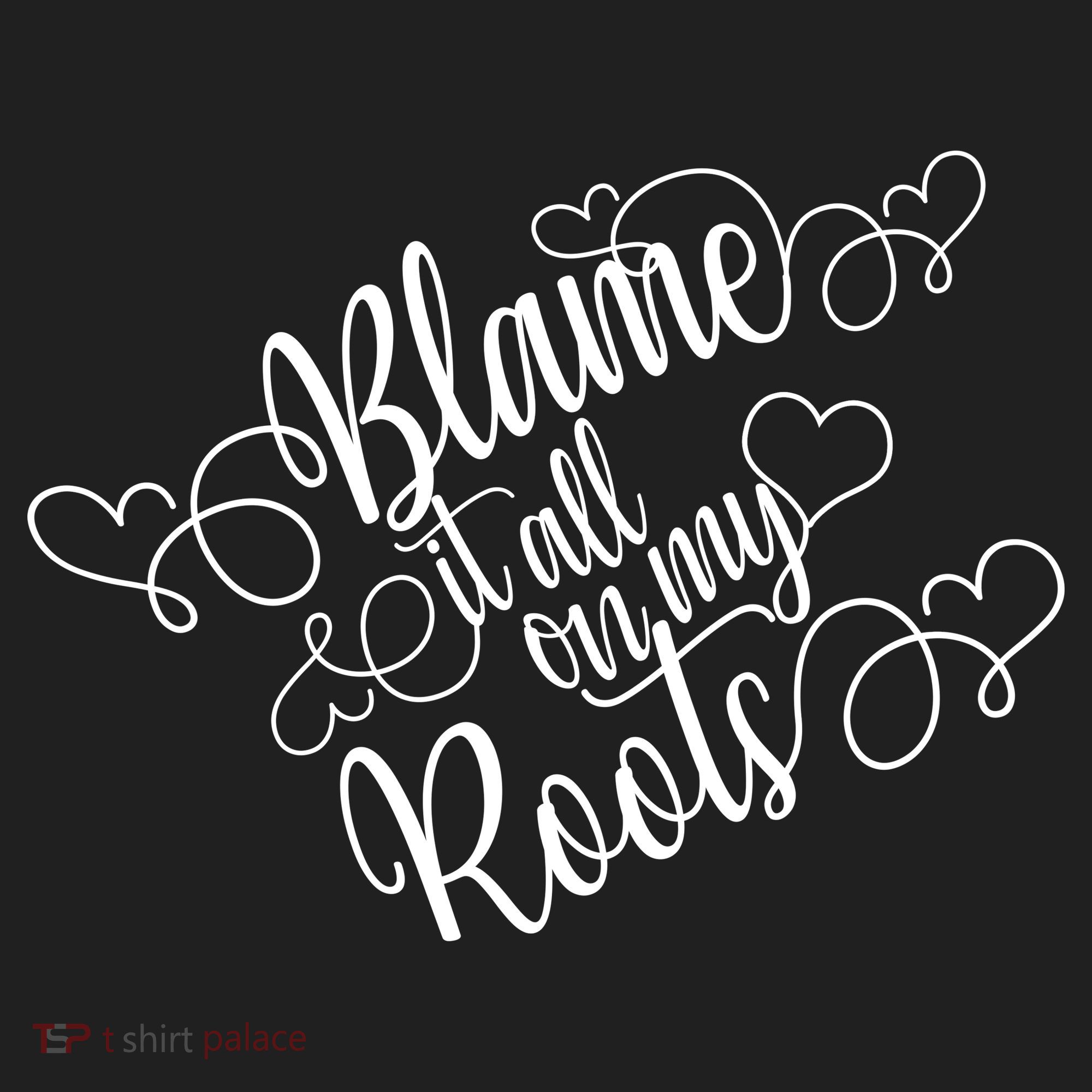 Blame It On My Roots Tumbler