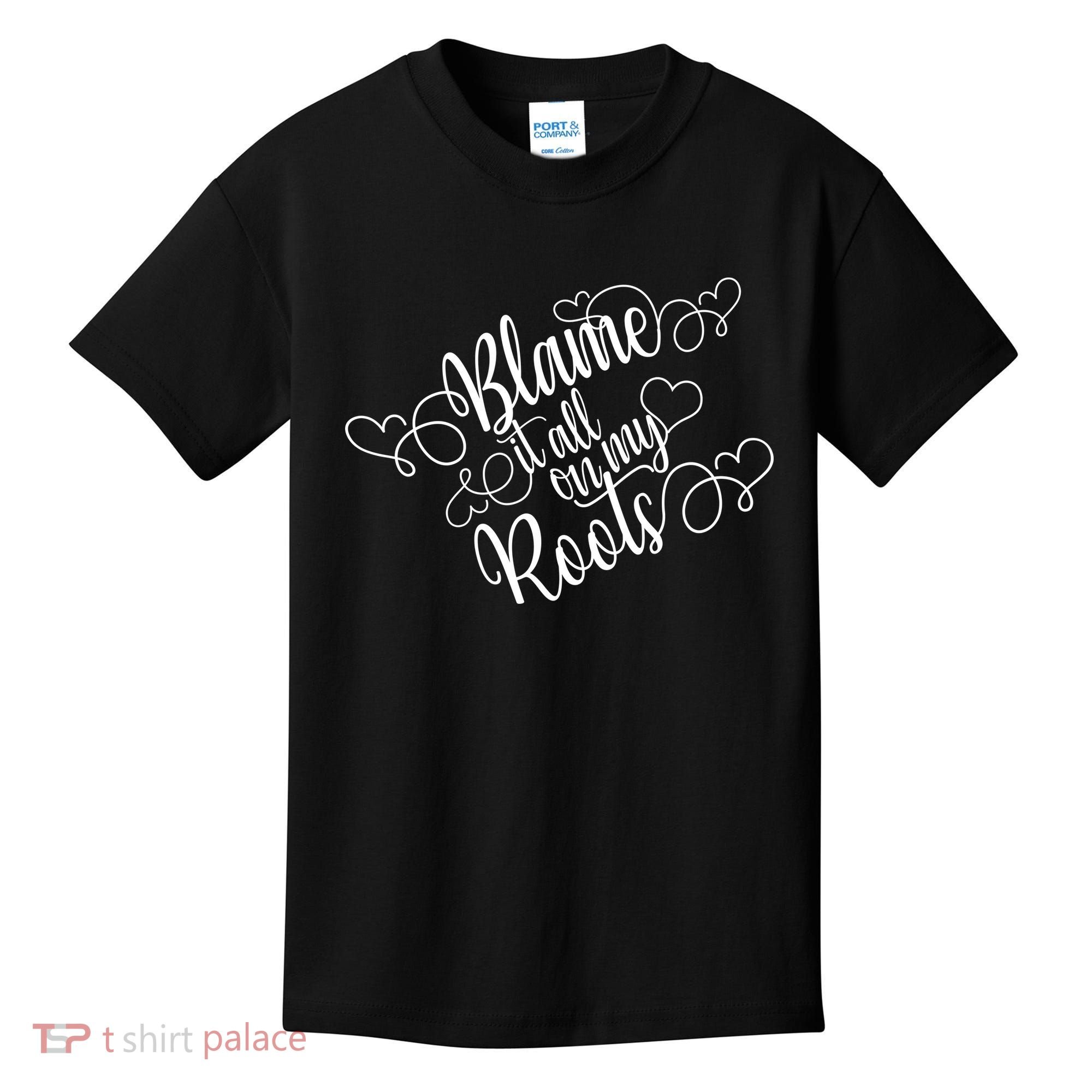 Blame It On My Roots Kids T-Shirt