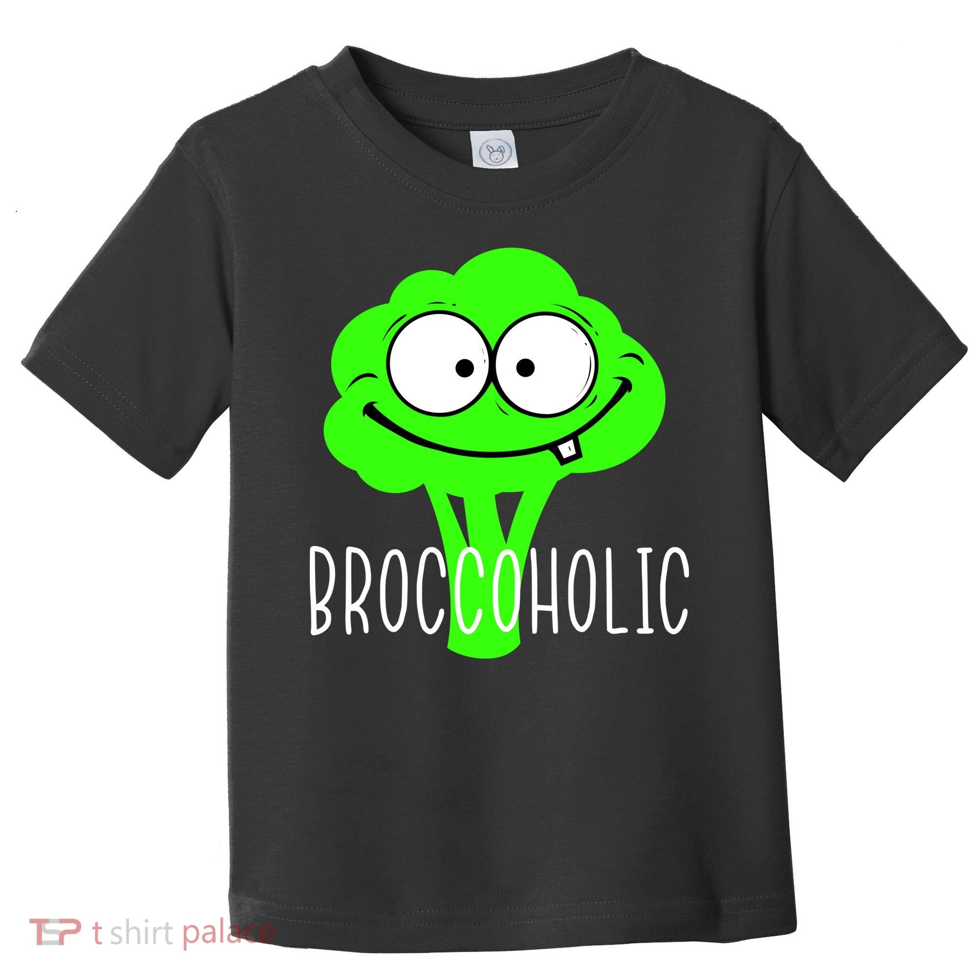 Broccoli Lovers Broccoholic Toddler T-Shirt