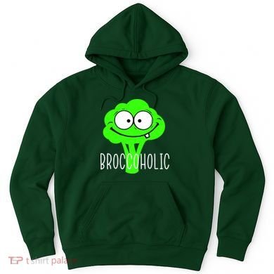 Broccoli Lovers Broccoholic Hoodie