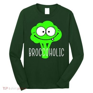 Broccoli Lovers Broccoholic Long Sleeve Shirt