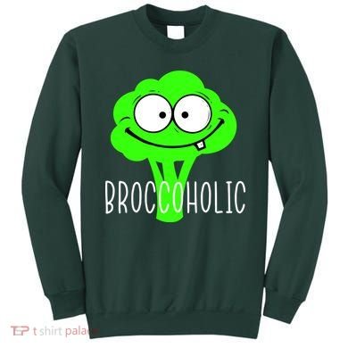 Broccoli Lovers Broccoholic Sweatshirt