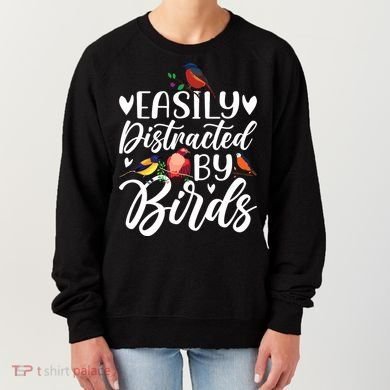 Bird Lovers Birdwatching Easy Distracted By Birds Birder Women's Sweatshirt