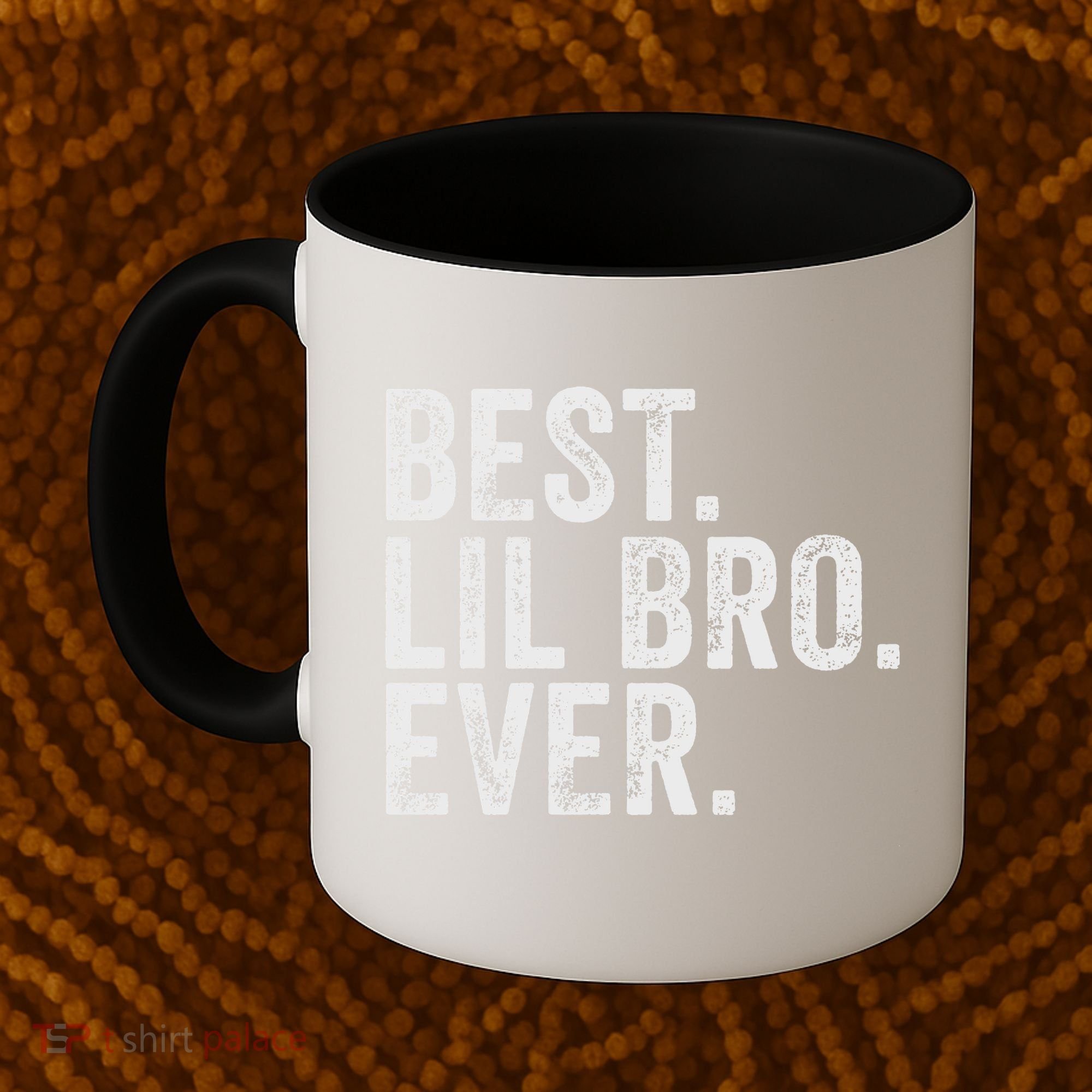 Best Lil Bro Ever Funny Little Brother Coffee Mug