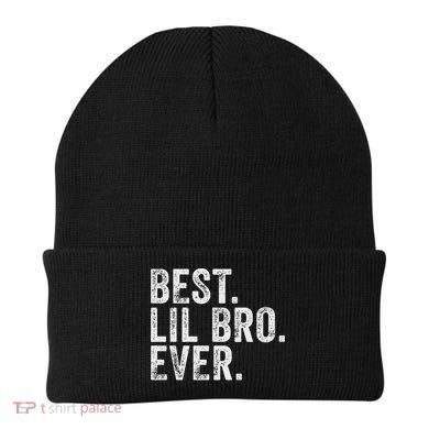 Best Lil Bro Ever Funny Little Brother Beanie