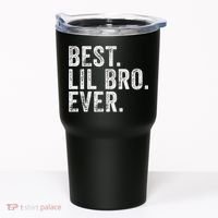 Best Lil Bro Ever Funny Little Brother Tumbler thumb 0