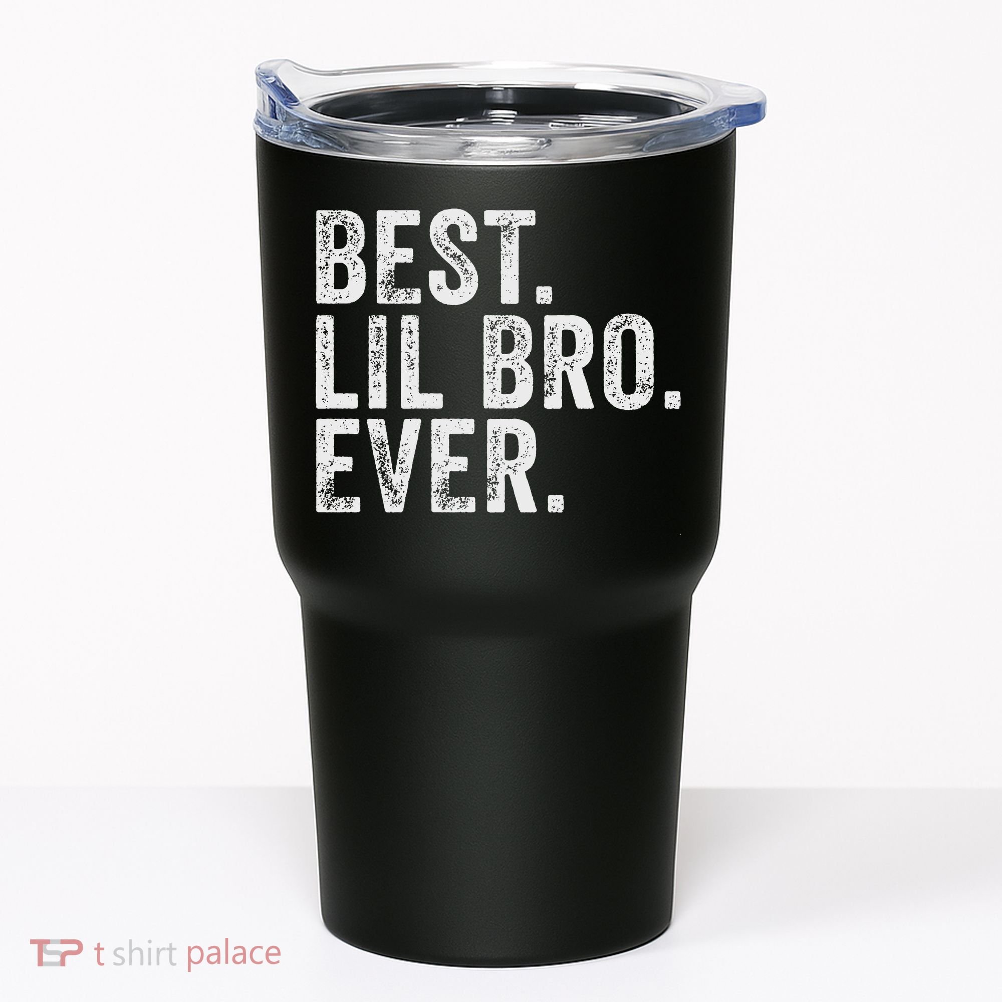 Best Lil Bro Ever Funny Little Brother Tumbler