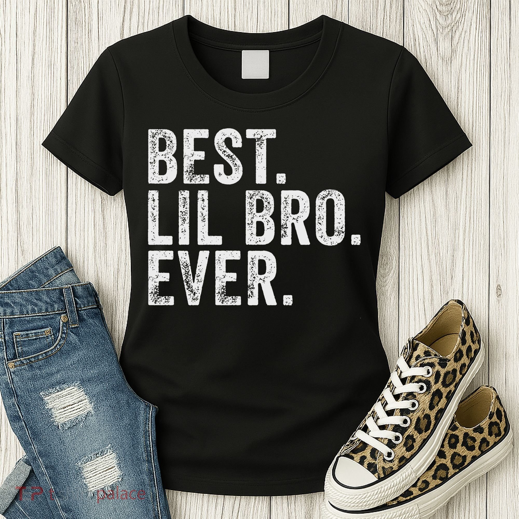 Best Lil Bro Ever Funny Little Brother Women's T-Shirt