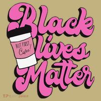 Black Lives BUT FIRST Coffee Matter Black Month History Sweatshirt thumb 2