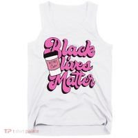 Black Lives BUT FIRST Coffee Matter Black Month History Tank Top thumb 0