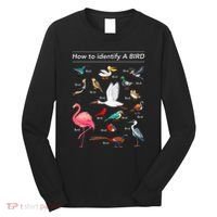 Birdwatcher Lover Birdwatching How To Identify A Bird Long Sleeve Shirt thumb 0