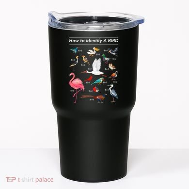 Birdwatcher Lover Birdwatching How To Identify A Bird Tumbler