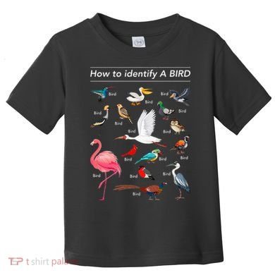 Birdwatcher Lover Birdwatching How To Identify A Bird Toddler T-Shirt