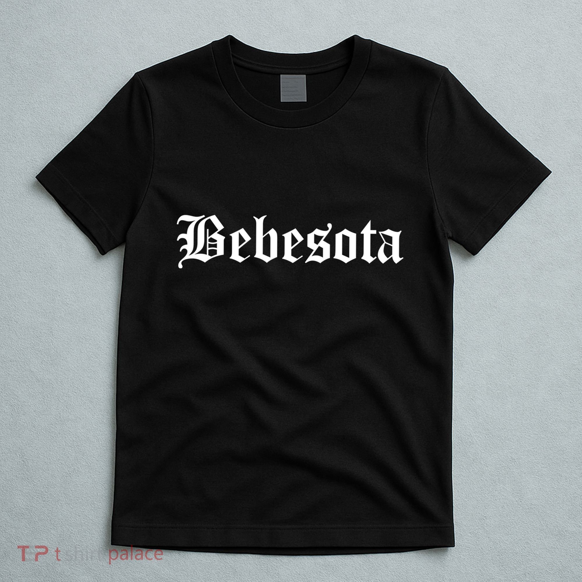Bebesota Latina T-Shirt