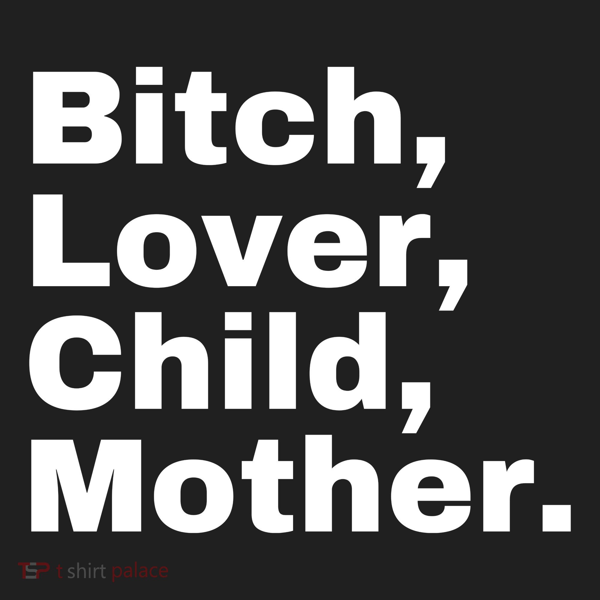 Bitch Lover Child Mother Women's Sweatshirt
