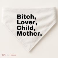 Bitch Lover Child Mother USA-Made Doggie Bandana thumb 0