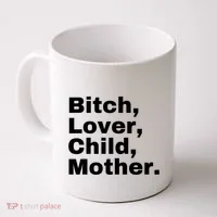 Bitch Lover Child Mother Coffee Mug thumb 0