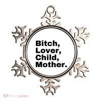 Bitch Lover Child Mother Ornament thumb 0