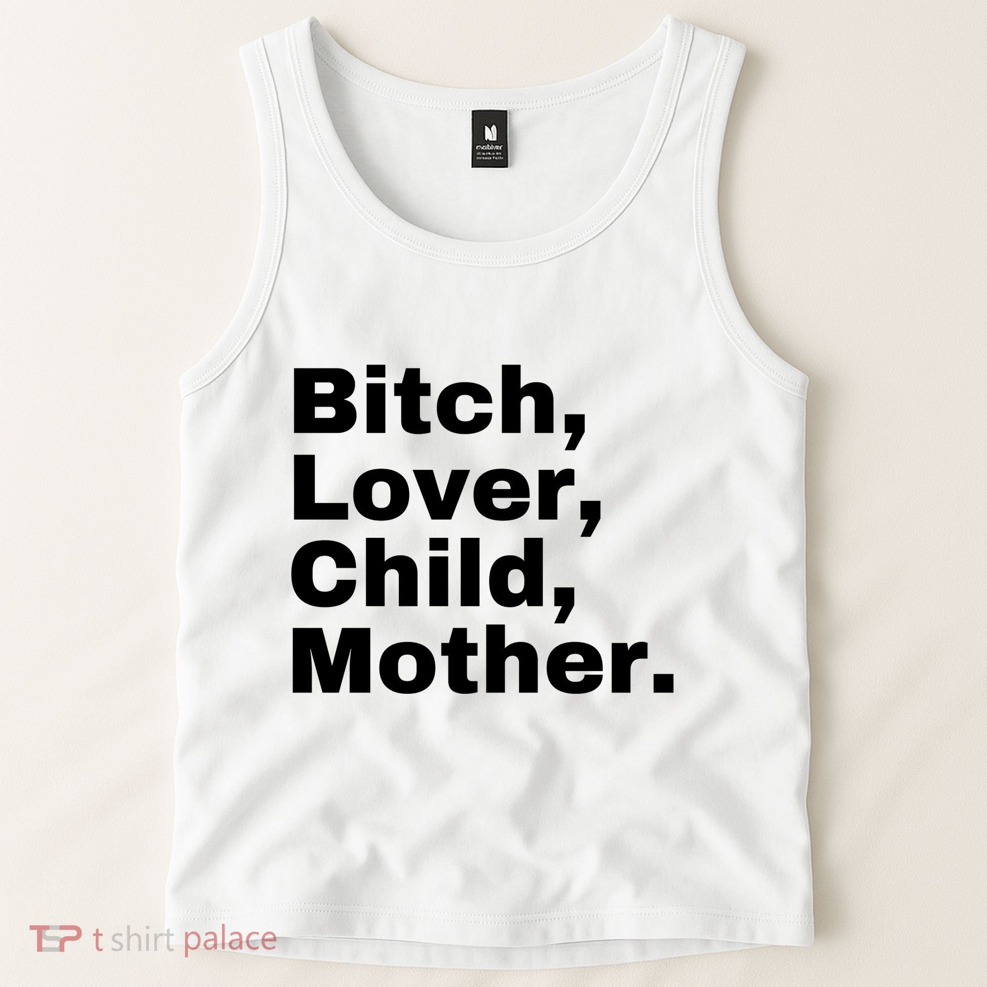 Bitch Lover Child Mother Tank Top