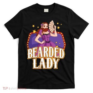 Bearded Lady Costume Circus Staff Carnival Lovers T-Shirt