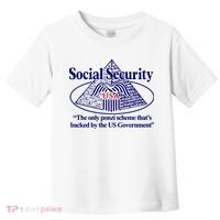 Barely Legal Clothing Social Security The Only Ponzi Scheme ThatS Backed By The Toddler T-Shirt thumb 0