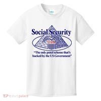 Barely Legal Clothing Social Security The Only Ponzi Scheme ThatS Backed By The Kids T-Shirt thumb 0