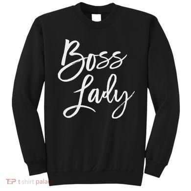 Boss Lady Cute S Trendy For Bosses Day Sweatshirt