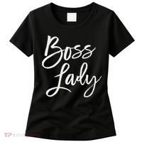Boss Lady Cute S Trendy For Bosses Day Women's T-Shirt thumb 0