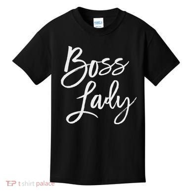 Boss Lady Cute S Trendy For Bosses Day Kids T-Shirt