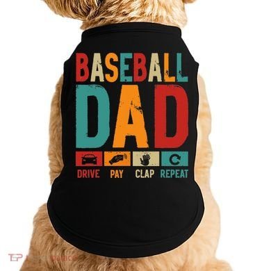 Baseball Lover Dad Drive Pay Slap Repeat Fathers Day Player Doggie Tank