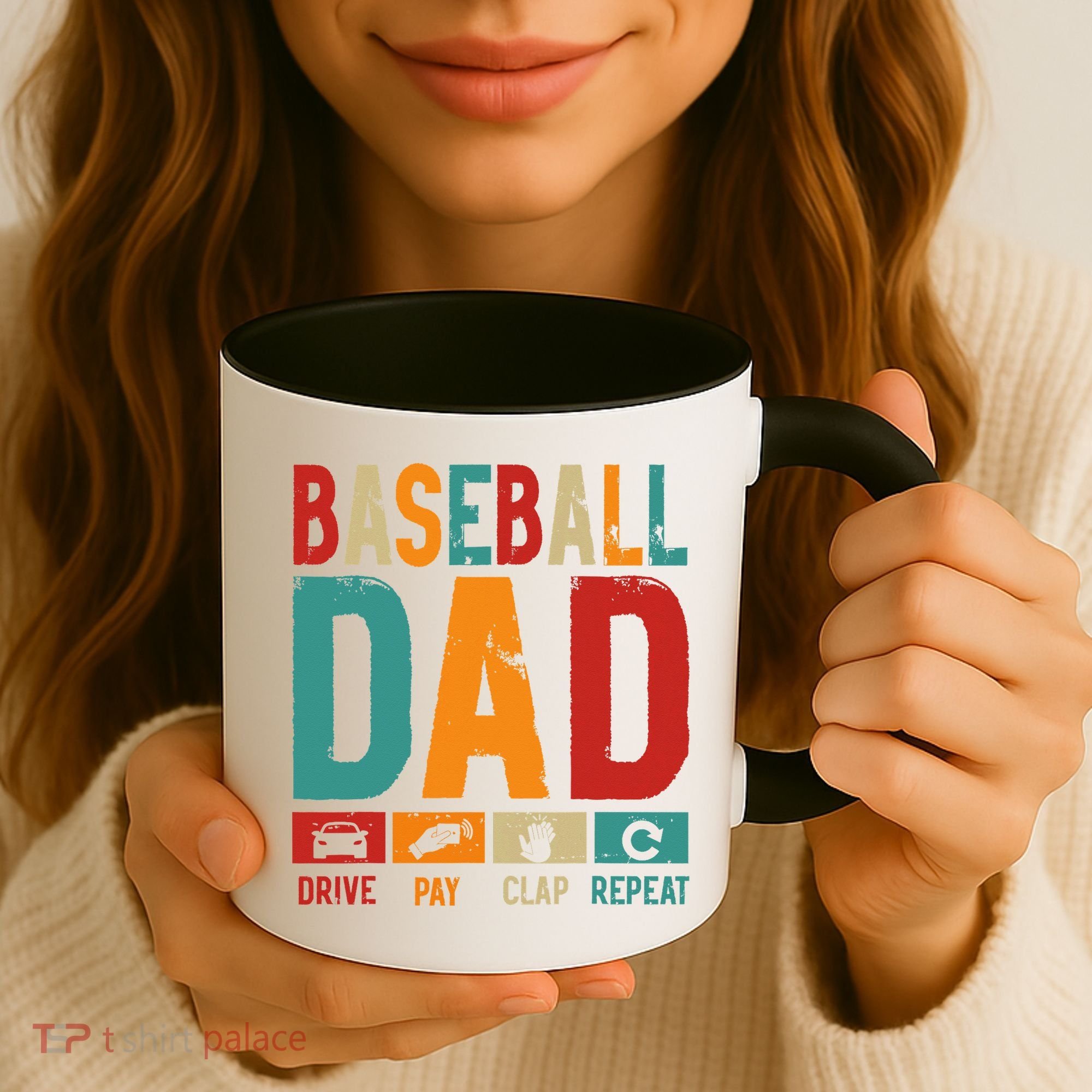 Baseball Lover Dad Drive Pay Slap Repeat Fathers Day Player Coffee Mug