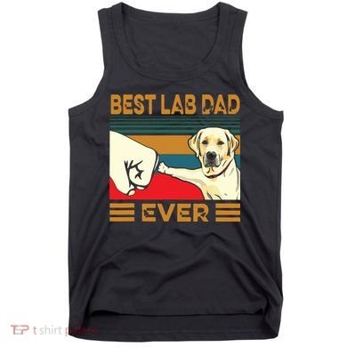 Best Lab Dad Ever Retro Vintage Tank Top