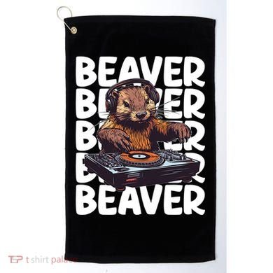 Beaver Lover DJ Funny Beaver Great Gift Golf Towel