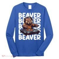 Beaver Lover DJ Funny Beaver Great Gift Long Sleeve Shirt thumb 0
