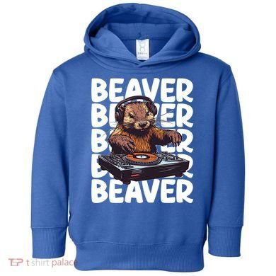 Beaver Lover DJ Funny Beaver Great Gift Toddler Hoodie