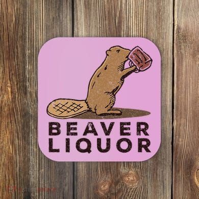 Beaver Liquor Drinking Coaster
