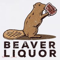 Beaver Liquor Drinking T-Shirt thumb 7
