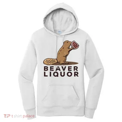 Beaver Liquor Drinking Women's Hoodie