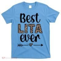 Best Lita Ever Lita Grandma Appreciation Gift T-Shirt thumb 0