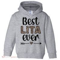 Best Lita Ever Lita Grandma Appreciation Gift Toddler Hoodie thumb 0