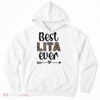 Best Lita Ever Lita Grandma Appreciation Gift Hoodie thumb 0
