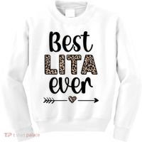 Best Lita Ever Lita Grandma Appreciation Gift Kids Sweatshirt thumb 0