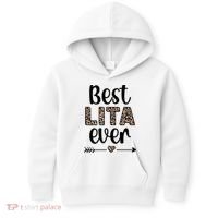 Best Lita Ever Lita Grandma Appreciation Gift Kids Hoodie thumb 0