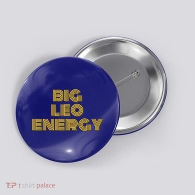 Big Leo Energy Astrology Gift Button