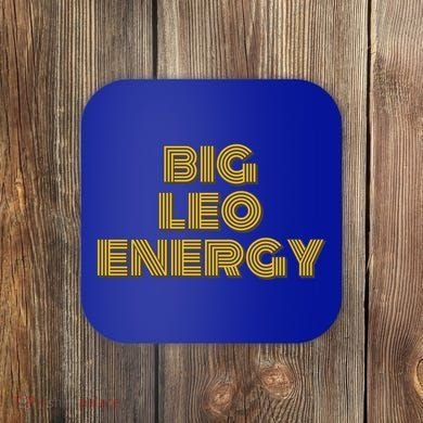 Big Leo Energy Astrology Gift Coaster