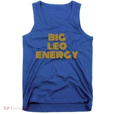 Big Leo Energy Astrology Gift Tank Top