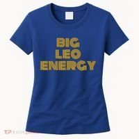 Big Leo Energy Astrology Gift Women's T-Shirt thumb 0